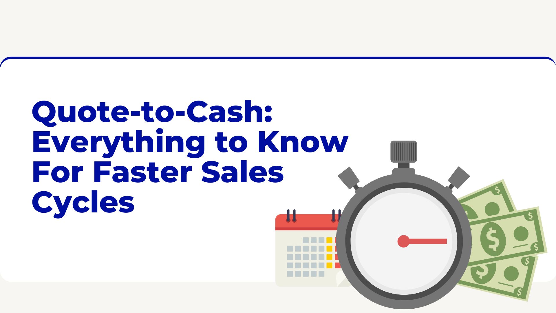 QuotetoCash Everything to Know For Faster Sales Cycles Quoter