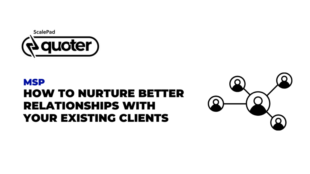 client relationships msp