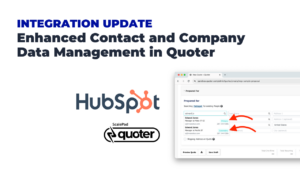 New HubSpot Integration Feature: Enhanced Contact and Company Data Management in Quoter